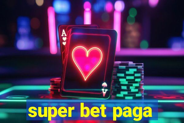 super bet paga